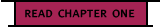 Read Chapter One